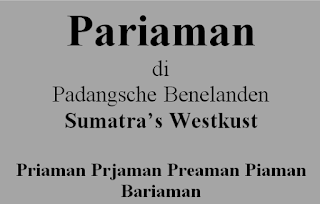 Sejarah Air Bangis (13): Sejarah Pariaman di Padangsche Benelanden; Nama Priaman, Prjaman, Preaman, Piaman dan Bariaman 13 image001 3338